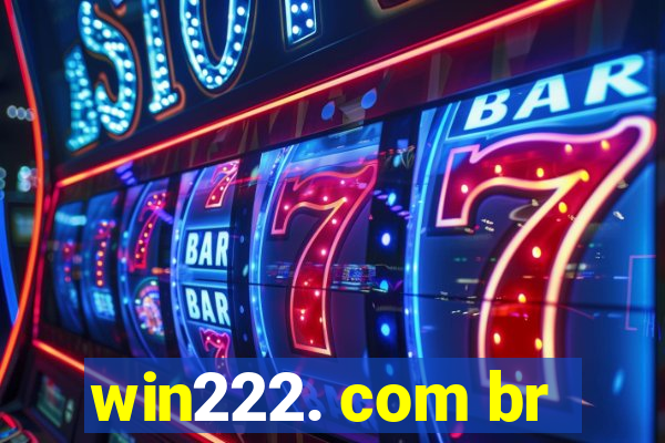 win222. com br